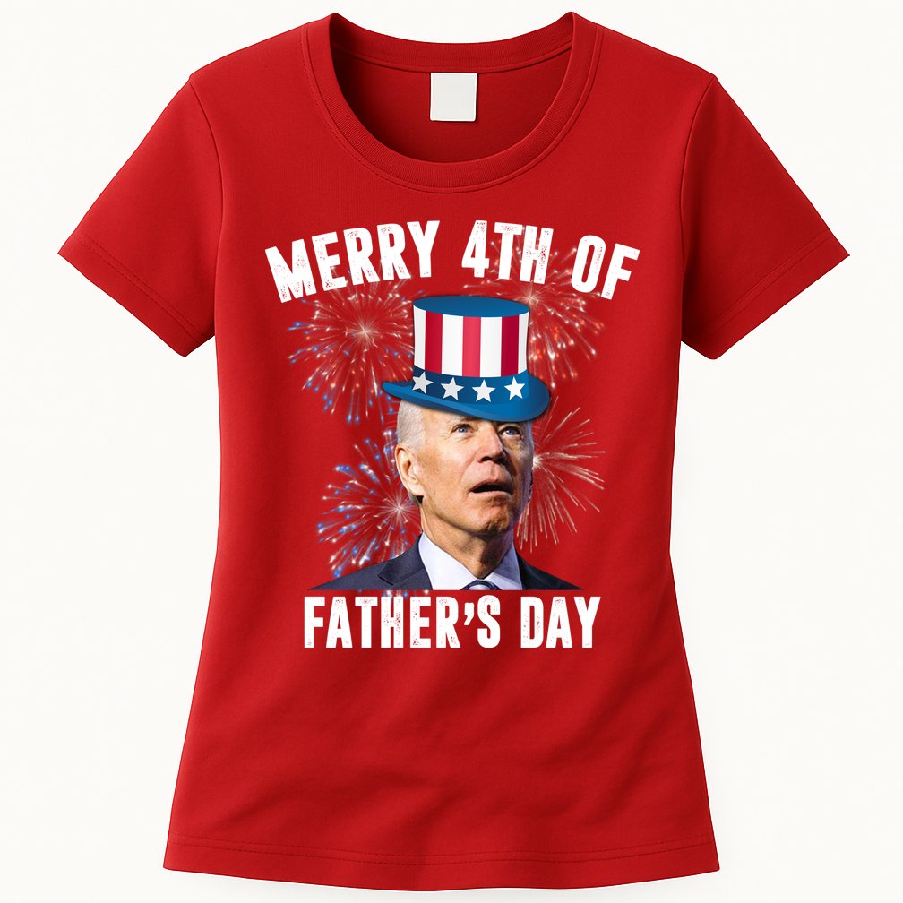 Merry 4th Of Father's Day Joe Biden Funny Gift For Dad Womens T-Shirt