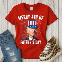 Merry 4th Of Father's Day Joe Biden Funny Gift For Dad Womens T-Shirt