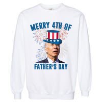 Merry 4th Of Father's Day Joe Biden Funny Gift For Dad Garment-Dyed Sweatshirt