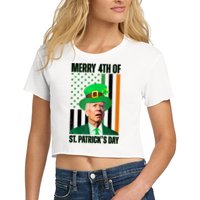 Merry 4th Of St Patricks Day Joe Biden Funny Holiday Women's Crop Top Tee