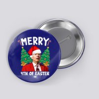 Merry 4th Of Easter Funny Joe Biden Holiday Button