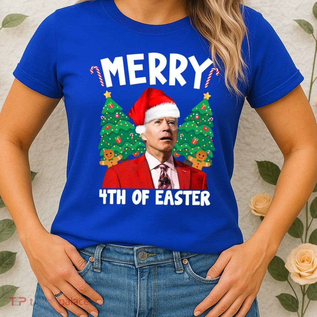 Merry 4th Of Easter Funny Joe Biden Holiday Womens T-Shirt