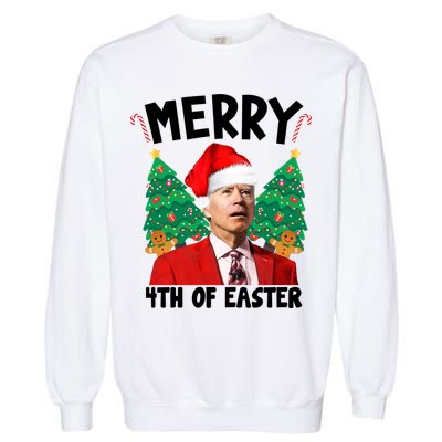 Merry 4th Of Easter Funny Joe Biden Holiday Garment-Dyed Sweatshirt