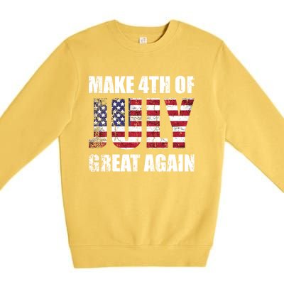 Make 4th Of July 1776 Great Again Us Flag Distressed Cool Gift Premium Crewneck Sweatshirt