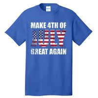 Make 4th Of July 1776 Great Again Us Flag Distressed Cool Gift Tall T-Shirt