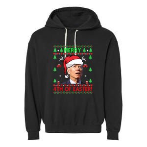 Merry 4th Of Easter Funny Joe Biden Christmas Ugly Garment-Dyed Fleece Hoodie