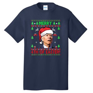 Merry 4th Of Easter Funny Joe Biden Christmas Ugly Tall T-Shirt