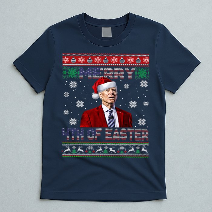 Merry 4th Of Easter Funny Joe Biden Christmas Ugly Sweater T-Shirt
