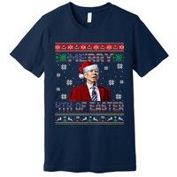 Merry 4th Of Easter Funny Joe Biden Christmas Ugly Sweater Premium T-Shirt