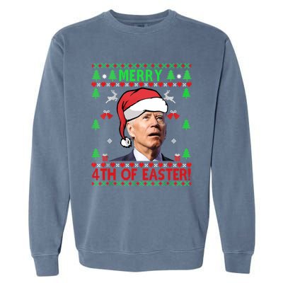 Merry 4th Of Easter Funny Joe Biden Christmas Ugly Gift Garment-Dyed Sweatshirt