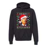 Merry 4th Of Easter Funny Biden Christmas Ugly Sweater Premium Hoodie