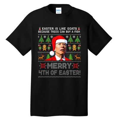 Merry 4th Of Easter Funny Biden Ugly Christmas Sweater Tall T-Shirt