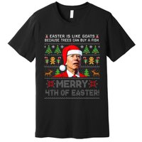 Merry 4th Of Easter Funny Biden Ugly Christmas Sweater Premium T-Shirt