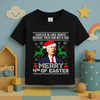 Merry 4th Of Easter Funny Christmas Ugly Sweater Toddler T-Shirt