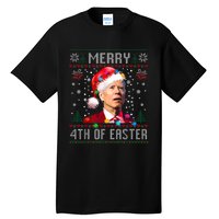 Merry 4th Of Easter Funny Joe Biden Christmas Ugly Sweater Tall T-Shirt