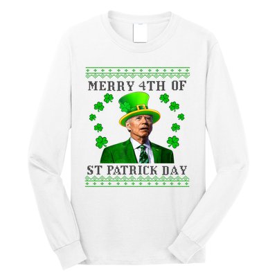 Merry 4th Of St Patrick's Day Funny Joe Biden Gift Long Sleeve Shirt