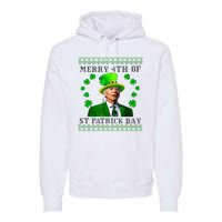 Merry 4th Of St Patrick's Day Funny Joe Biden Gift Premium Hoodie