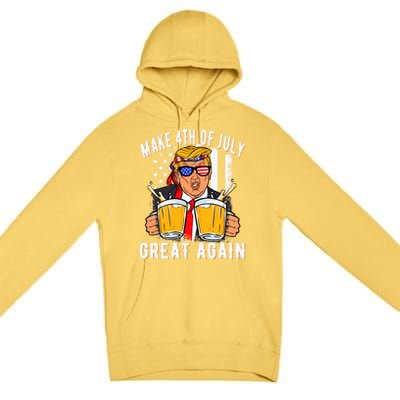 Make 4th Of July Great Again Funny Trump Beer Patriotic Great Gift Premium Pullover Hoodie