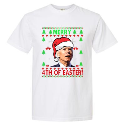 Merry 4th Of Easter Funny Joe Biden Christmas Ugly Sweater Cool Gift Garment-Dyed Heavyweight T-Shirt