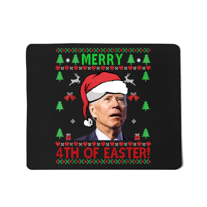 Merry 4th Of Easter Funny Joe Biden Christmas Ugly Sweater Sweatshirt Mousepad