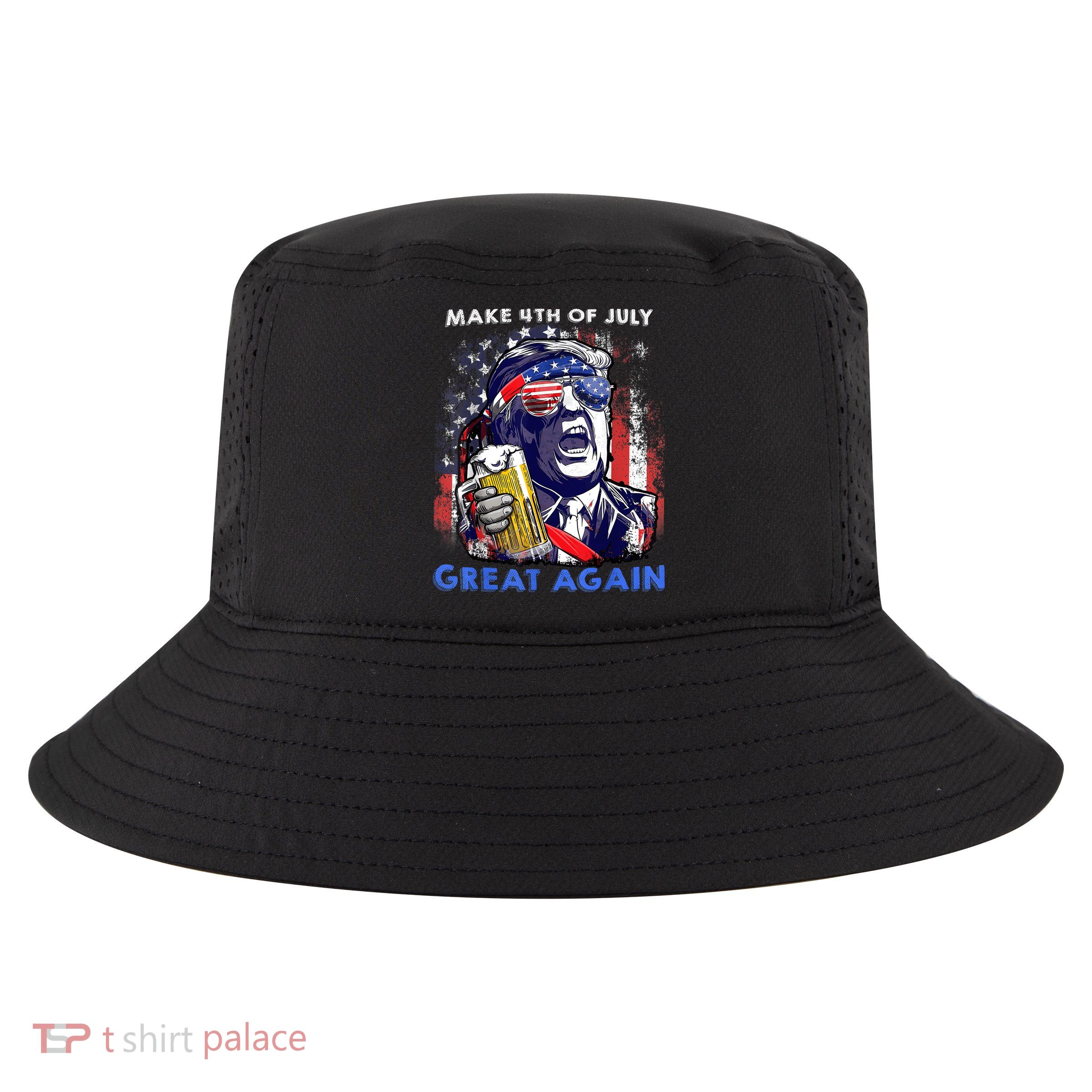 Make 4th Of July Great Again Funny Trump Drinking Beer Cool Comfort Performance Bucket Hat