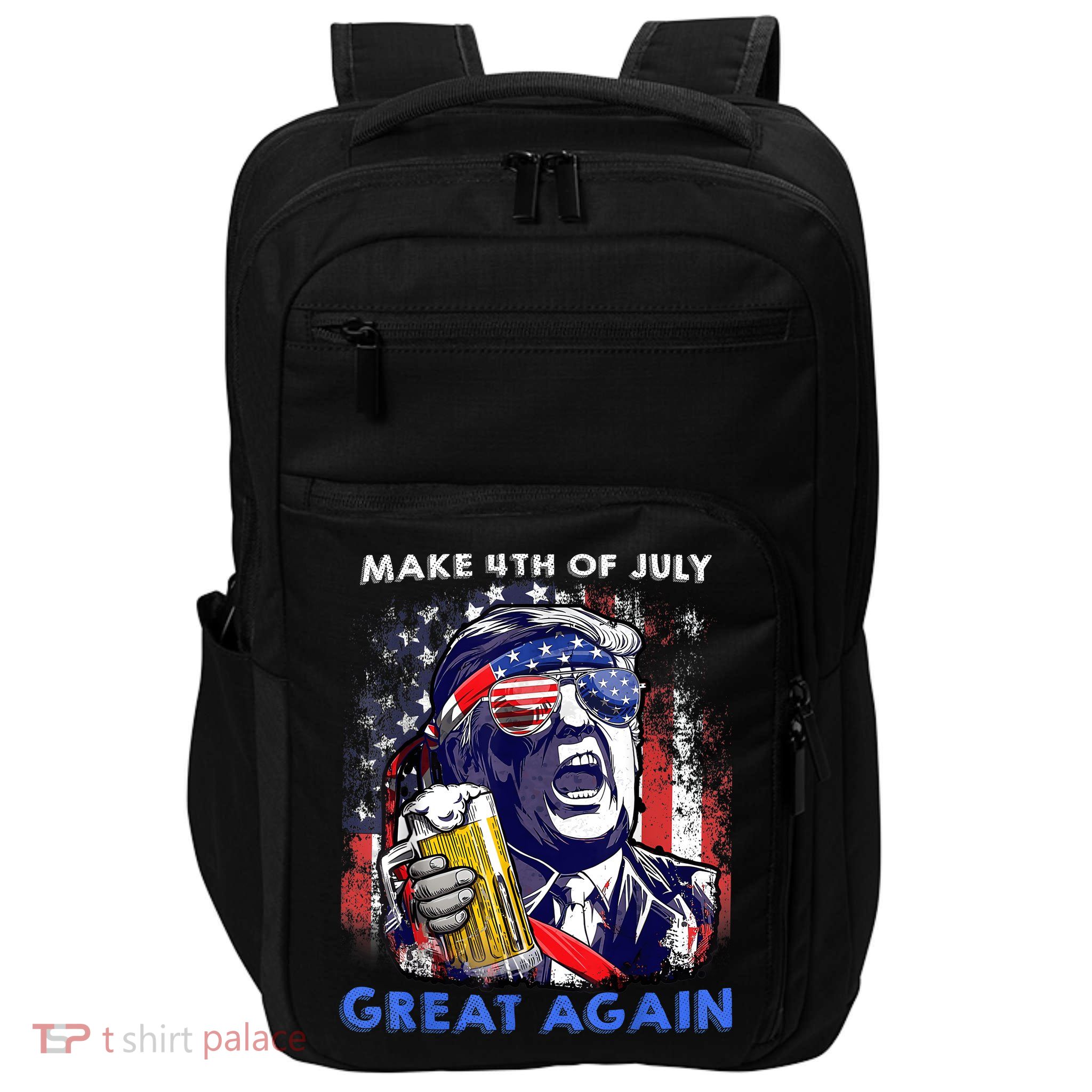 Make 4th Of July Great Again Funny Trump Drinking Beer Impact Tech Backpack