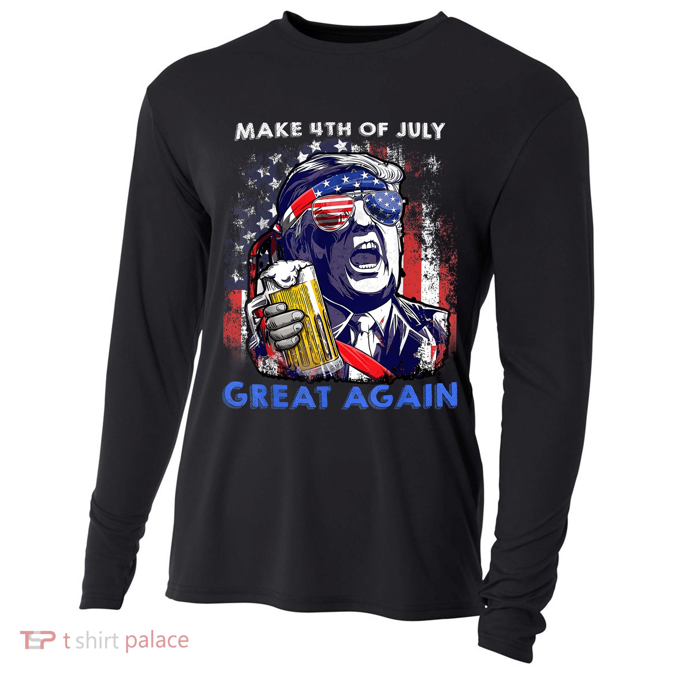 Make 4th Of July Great Again Funny Trump Drinking Beer Cooling Performance Long Sleeve Crew