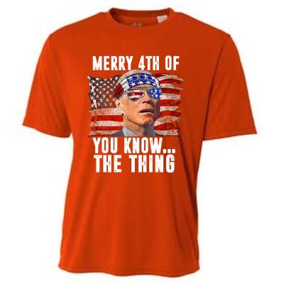 Merry 4th Of You Know The Thing Funny Biden Cooling Performance Crew T-Shirt