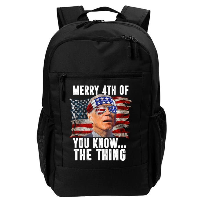 Merry 4th Of You Know The Thing Funny Biden Backpack