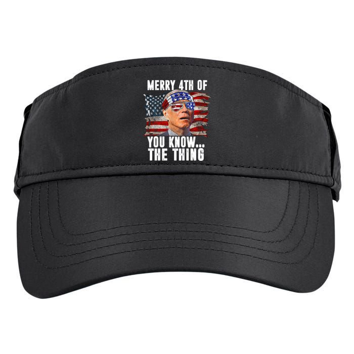 Merry 4th Of You Know The Thing Funny Biden Adult Drive Performance Visor