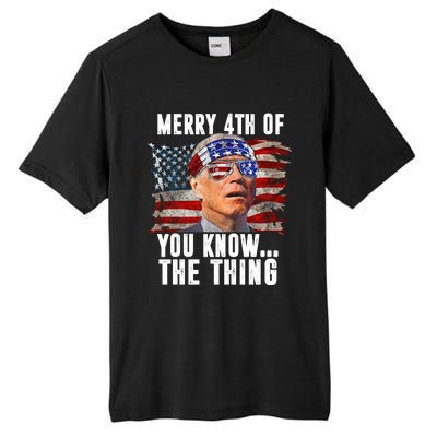 Merry 4th Of You Know The Thing Funny Biden Tall Fusion ChromaSoft Performance T-Shirt