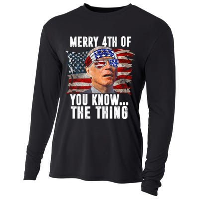 Merry 4th Of You Know The Thing Funny Biden Cooling Performance Long Sleeve Crew