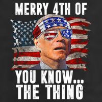 Merry 4th Of You Know The Thing Funny Biden Trucker Hat