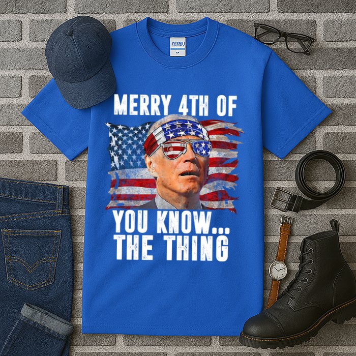 Merry 4th Of You Know The Thing Funny Biden Tall T-Shirt