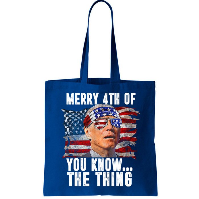 Merry 4th Of You Know The Thing Funny Biden Bag