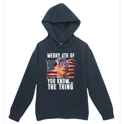 Merry 4th Of You Know The Thing Funny Biden Urban Pullover Hoodie