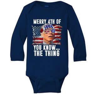 Merry 4th Of You Know The Thing Funny Biden Baby Long Sleeve Bodysuit