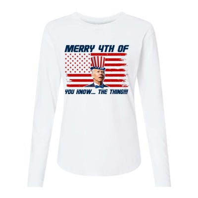 Merry 4th Of You Know The Thing Funny Joe Biden America Womens Cotton Relaxed Long Sleeve T-Shirt