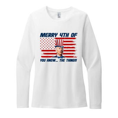 Merry 4th Of You Know The Thing Funny Joe Biden America Womens CVC Long Sleeve Shirt