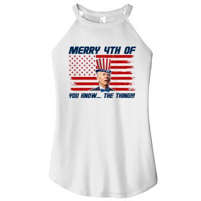 Merry 4th Of You Know The Thing Funny Joe Biden America Women's Perfect Tri Rocker Tank