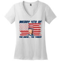 Merry 4th Of You Know The Thing Funny Joe Biden America Women's V-Neck T-Shirt