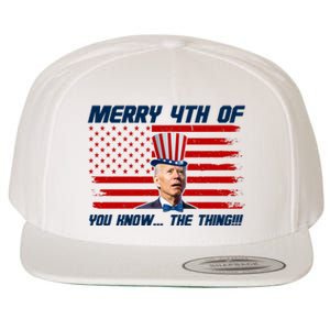 Merry 4th Of You Know The Thing Funny Joe Biden America Wool Snapback Cap