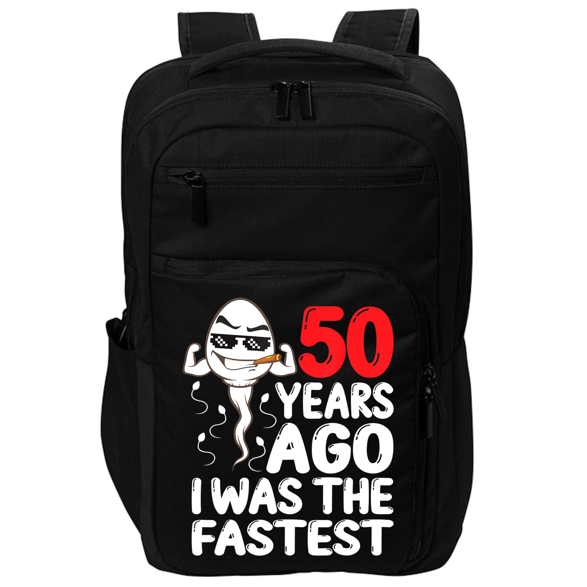 Mens 50th Birthday Gag Dress 50 Years Ago I Was The Fastest Funny Impact Tech Backpack