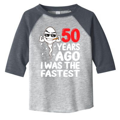 Mens 50th Birthday Gag Dress 50 Years Ago I Was The Fastest Funny Toddler Fine Jersey T-Shirt