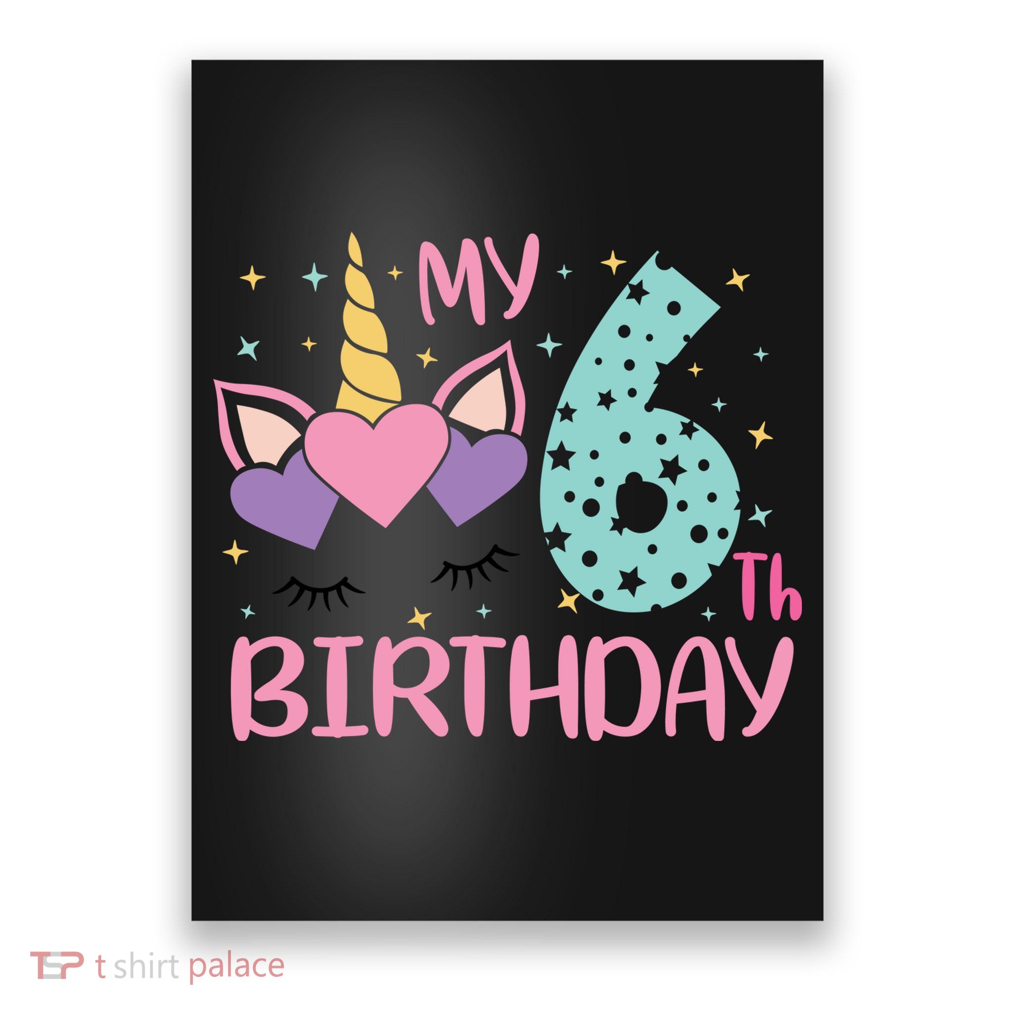 My 6th Birthday Unicorn Gift For Birthday Girl Poster