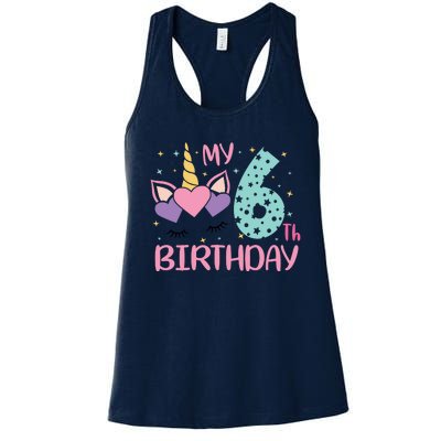 My 6th Birthday Unicorn Gift For Birthday Girl Women's Racerback Tank