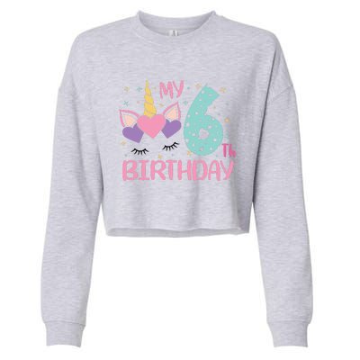 My 6th Birthday Unicorn Gift For Birthday Girl Cropped Pullover Crew