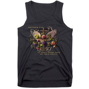 Mathew 7:16 Ye Shall Know Them By Their Fruits Tank Top