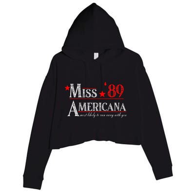 Miss 89 Americana Most Likely To Run Away With You Crop Fleece Hoodie