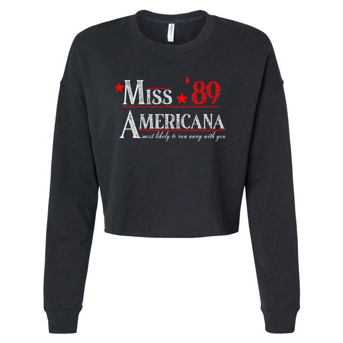 Miss 89 Americana Most Likely To Run Away With You Cropped Pullover Crew